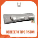 BEBEDERO TIPO PISTÓN